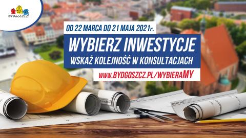 Wybierz miejskie inwestycje www.bydgoszcz.pl/wybieraMY